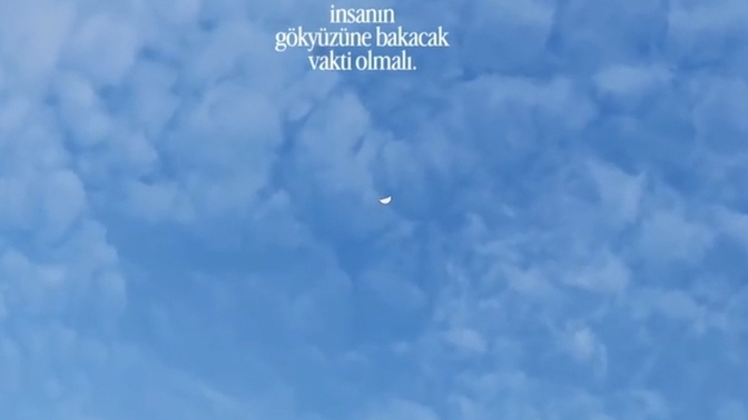 En son ne zaman gerçek anlamda gökyüzüne bakıp kendini ruhunu dinledin?