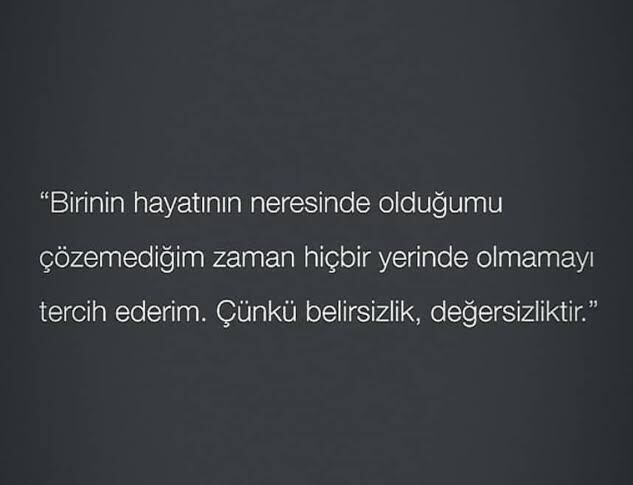Birini hayatından çıkarma kriterin nedir?