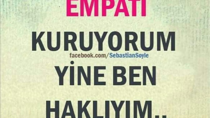 Empati konusunda nasılsın?