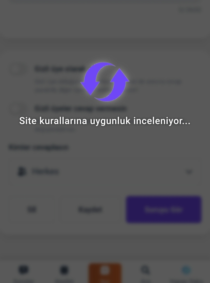KS ya yeni gelen özellik hakkında ne düşünüyorsunuz? Artık soru önce incelenecek sonra paylaşılacak?