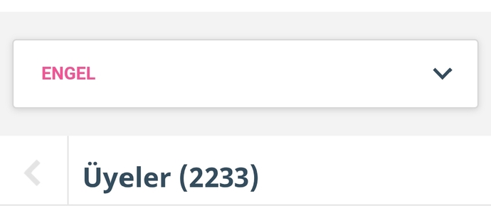 Engel listenizde kac kişi var?