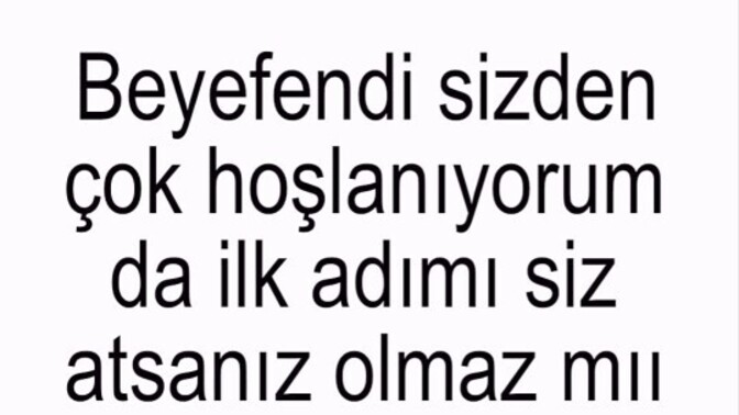 Hoslandigim adama bu mesajı atmalı miyim?