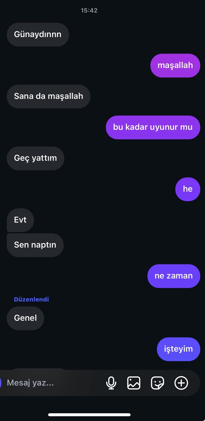 Flörtümle iyi konuşuyorduk bugün böyle soğuk gibi?