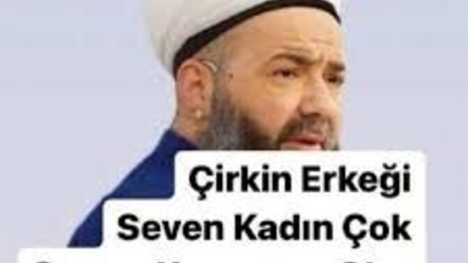 Çirkin erkek sevmek gerçekten sevap mı, yoksa erkeklerin uydurduğu bir teselli mi?