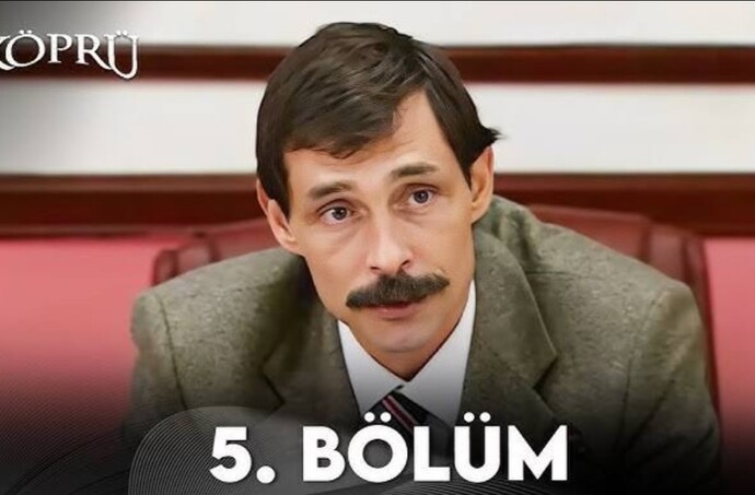Behzat Ç mi köprü mü?