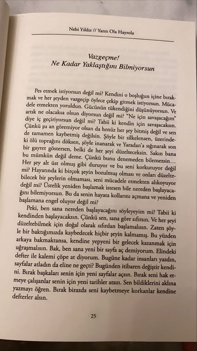 Kolay vazgeçer misiniz?