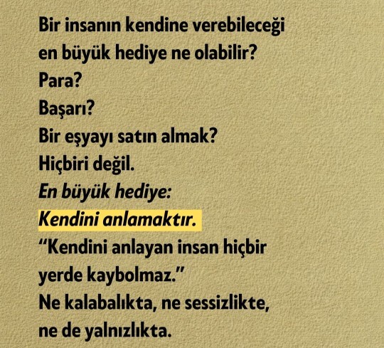 Kendinizi anlayabilmeyi basarabildiniz mi?