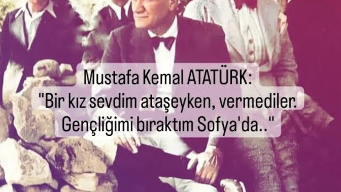 Atamızın kaybettiği tek savaş olan aşk savaşını biz mi kazanacağız?