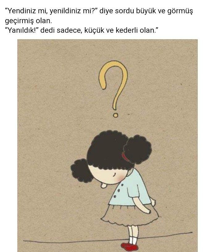 En büyük yanılgınız neyle ilgili oldu?
