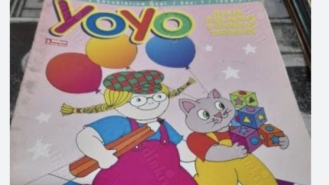 Yoyo çocuk dergisini hatırlıyor musunuz?