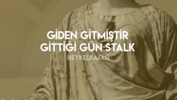 Stalk yapar mısın?