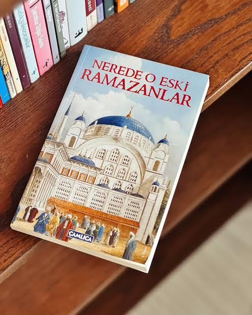 Nerede o eski ramazanlar? Eski ramazanlara dair özlediğiniz bir seyi söyler misiniz 🥲?