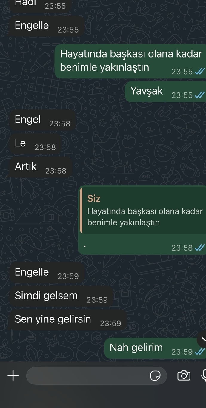Eski sevgilim konuşmayı mi uzatıyor?