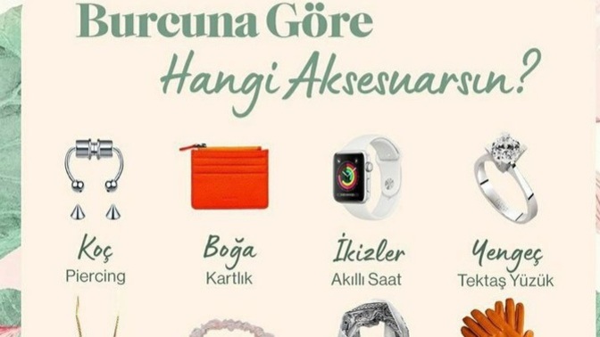 Burcuna göre hangi aksesuarsın 🙄?