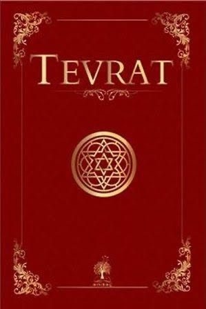 Hiç Tevrat okudunuz mu?