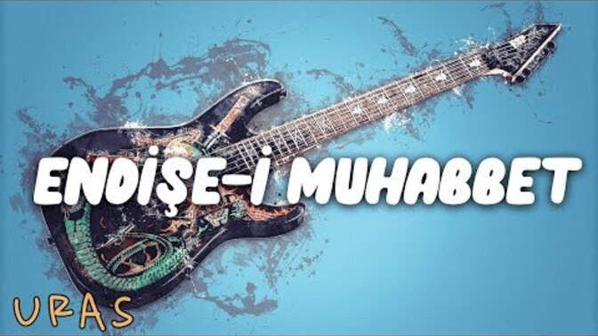Bu şarkıyı biliyor musunuz?