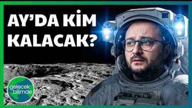 50 Yıl Sonra Neden Ay'a Dönüyoruz?