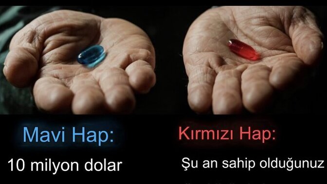 Hangi hapı seçersiniz?