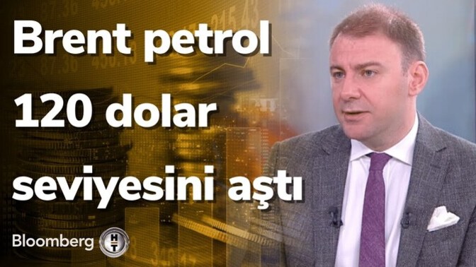 Brent petrol 120$’a dayandı! 🚨⚠️🚨 Türkiye yüksek enflasyona hazır mı? ?