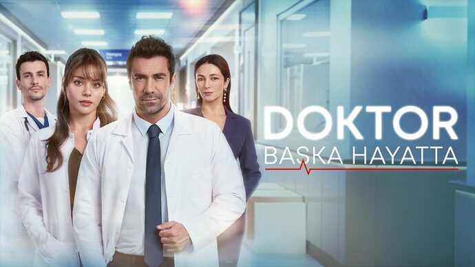 Doktor : Başka Hayatta Dizisini İzlediniz Mi?