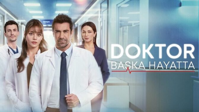 "Doktor : Başka Hayatta" Dizisini İzlediniz Mi?