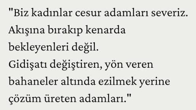 Nasıl adamlar sevilir?