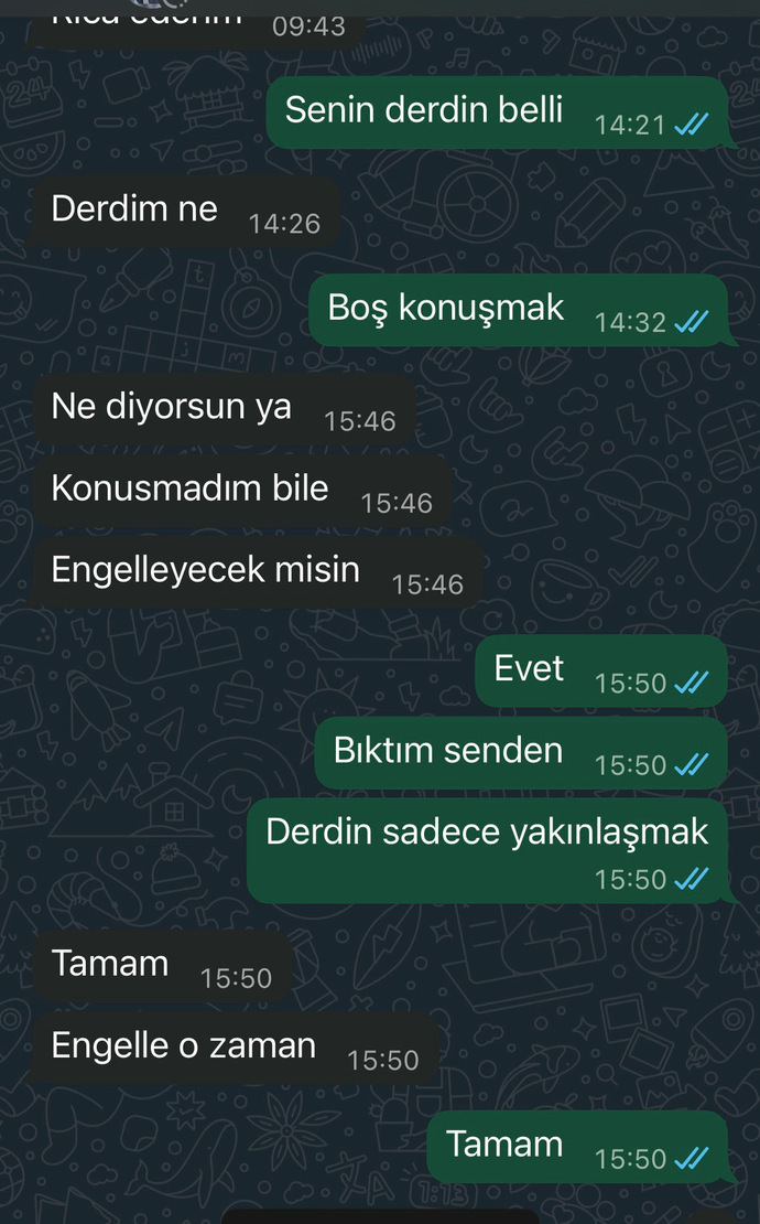 Eski sevgilimin tek derdi yakınlaşmak miydi?