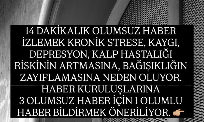 Haberleri izleyip takip ediyor musunuz ve bu ruh hâlinizi olumsuz etkiliyor mu?
