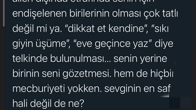 Hayatınızda sizi merak eden/ endişelenen birisi var mı?