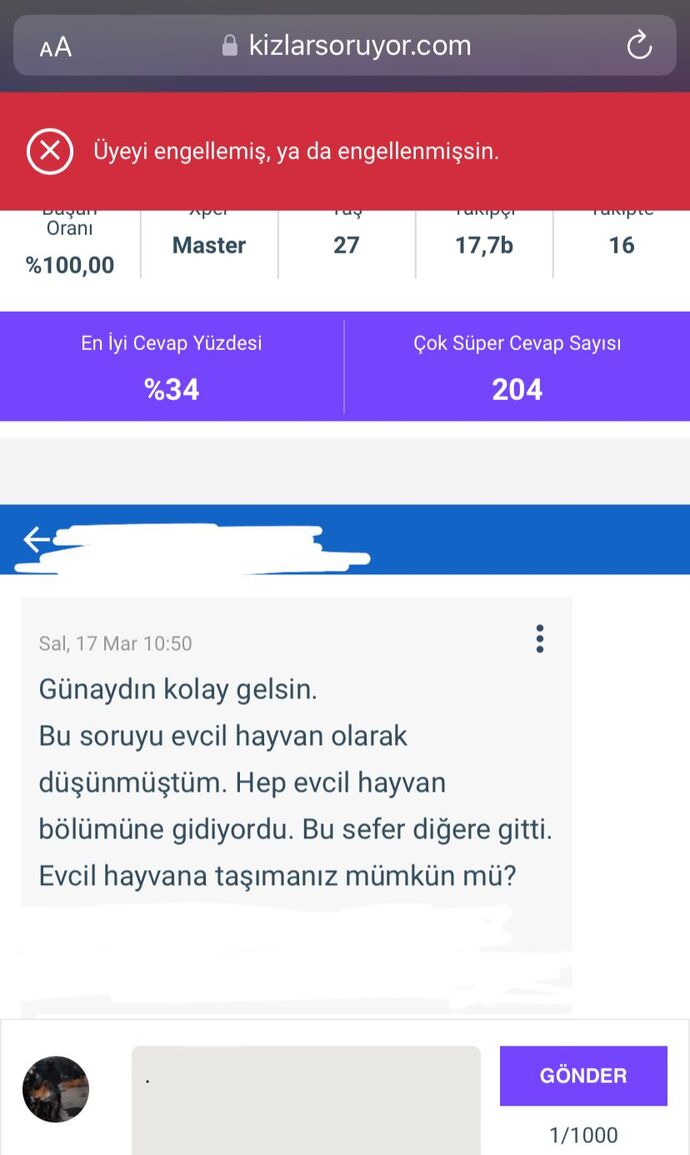 Görmediğiniz mesaja engel yiyince ne yapardınız, sizce niye engellemiş olabilir?