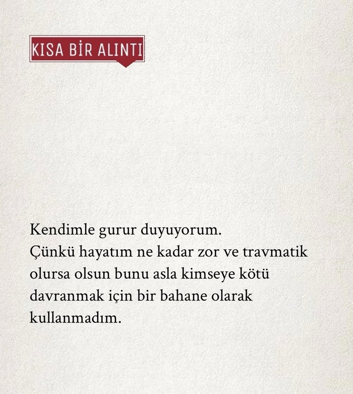 En son ne için gurur duydunuz?