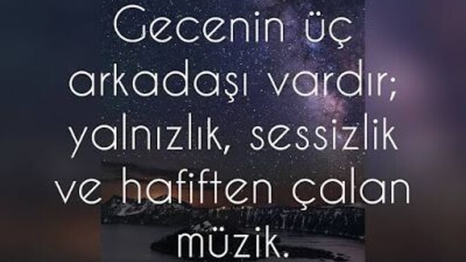 Gecenize eşlik eden birileri var mı?