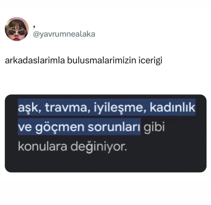 Arkadaş ortamında genelde hangi konularda muhabbet edersiniz?
