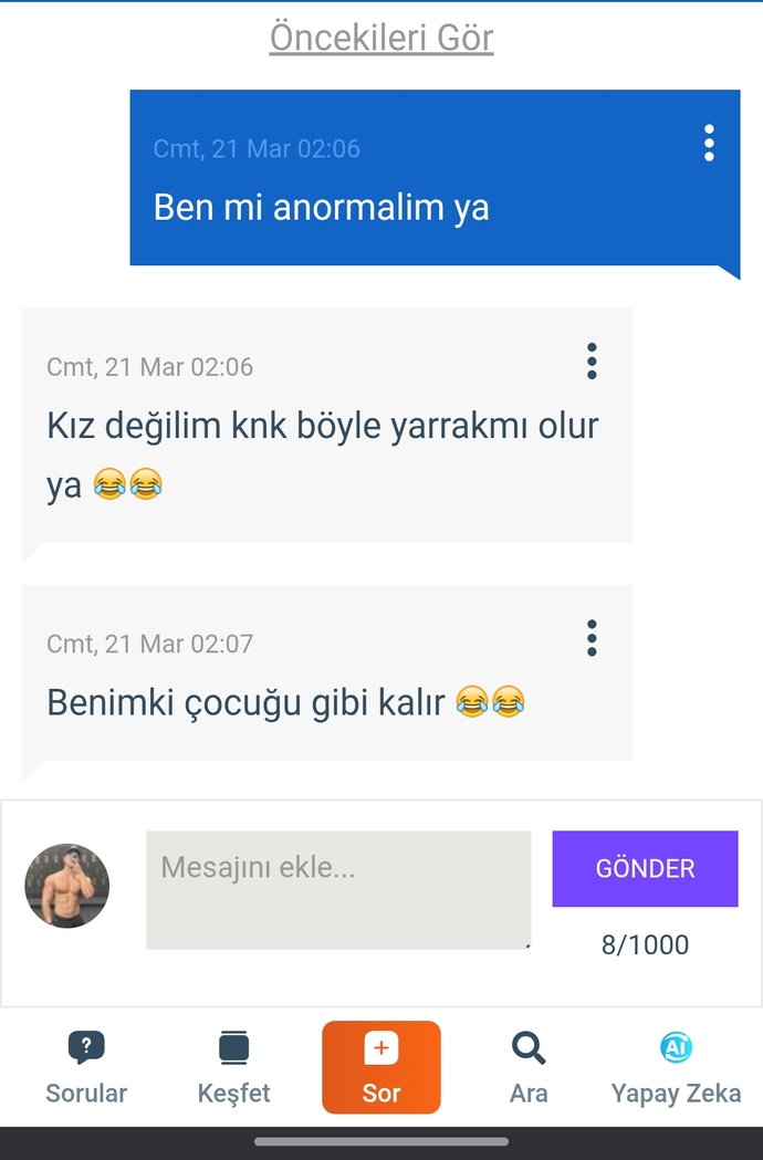 Bu sitede aldığınız en garip mesaj ne?