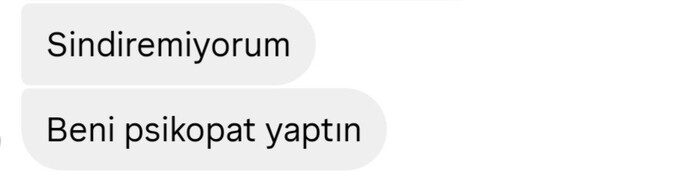 Bana gelen niye psikopat oluyor?