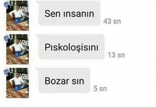 Bana gelen niye psikopat oluyor?