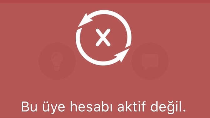 Tam her şey yolundayken mesajlaştığın birinin hesabının bir anda kapandığı oldu mu?
