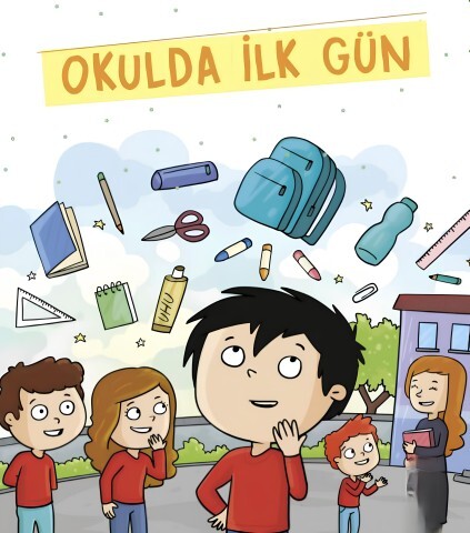 İlkokula başladığın günü hatırlıyor musun?