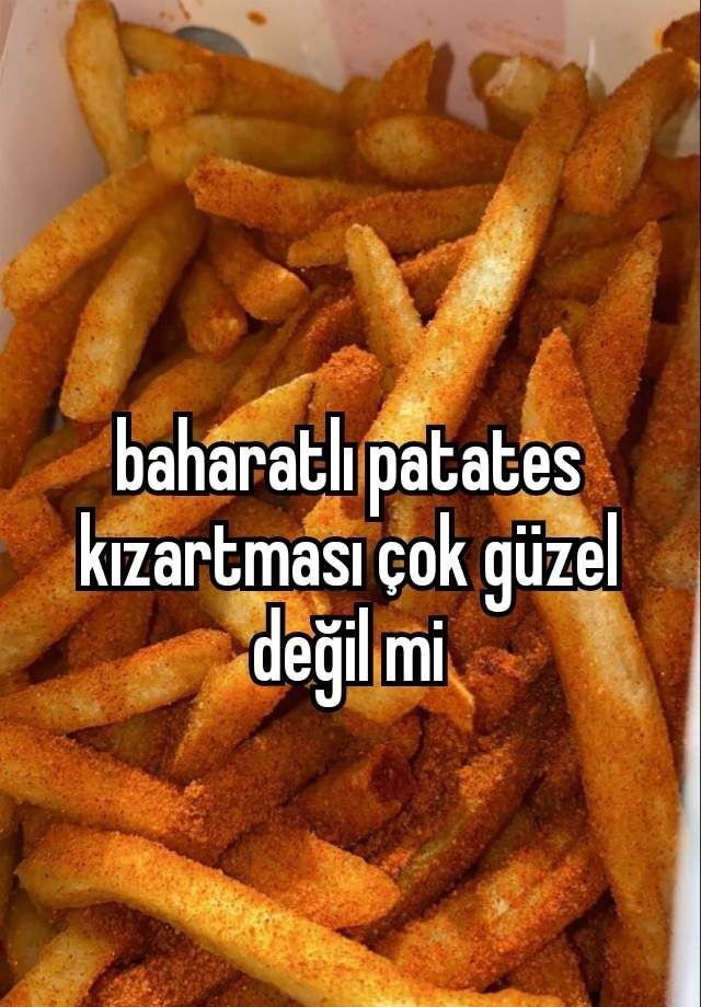 Patates kızartmasına baharat ya da sos ekler misiniz, nasıl seversiniz?
