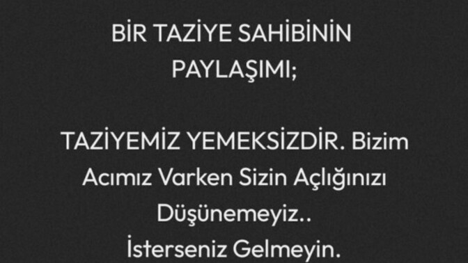 Taziye evinde yemek verme zorunluluğu neden var, bu gelenek ne zaman bitecek?