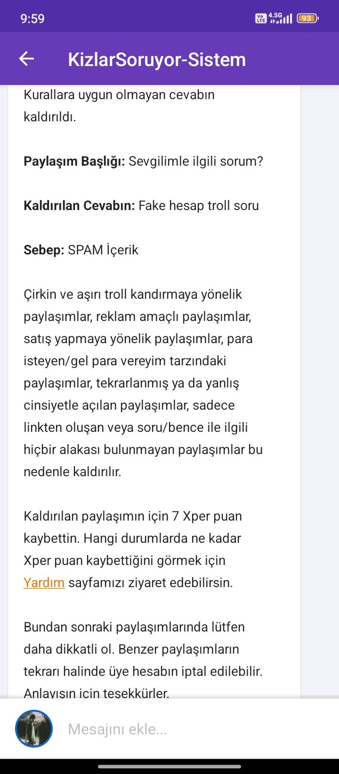 Kızlar Soruyor adminleri troll soruları bırakıp normal yorumları mı siliyor?