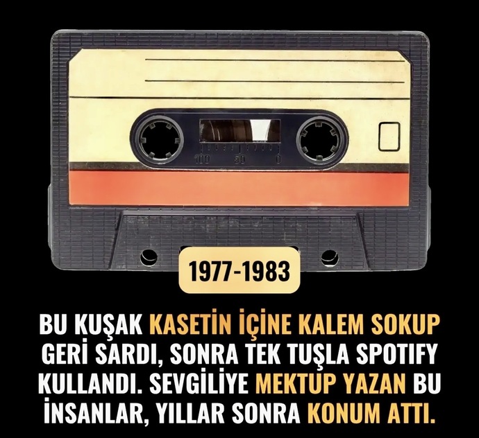 Kaset içine parmak sokup sardığım günleri unutamam 🙂