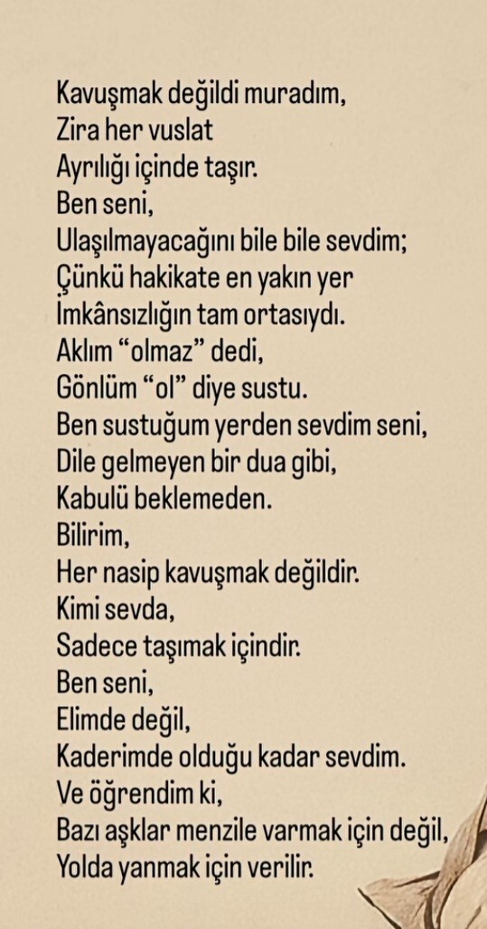 Sevdiğin bir şiir söz var mı?