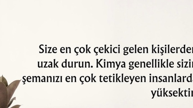 Size çekici gelen birine denk gelince nelere dikkat ediyor sunuz?
