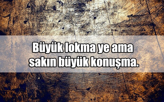 Büyük konuşur musunuz?