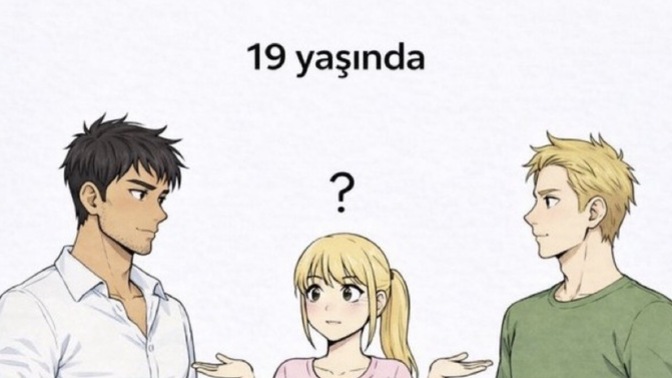 Kızlar hangi erkeği seçerdi?