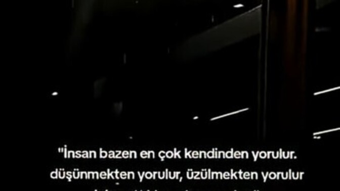 Yoruldunuz muuu ?