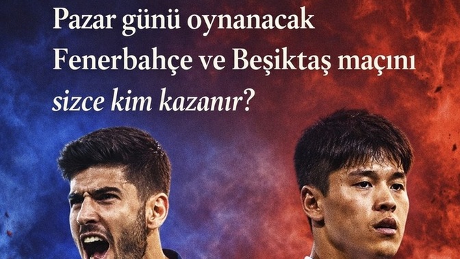 Fenerbahçe Beşiktaş derbisini kim kazanır, sizin renginiz hangi taraftan yana?
