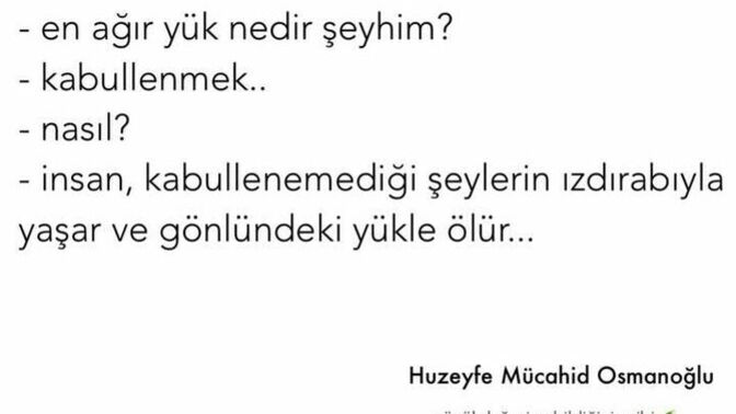 En son neyi kabullendiniz?