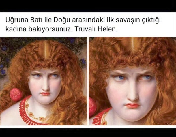 Uğruna batı ve doğu arasındaki ilk savaşın çıkmasına sebep olan Heleni tanıyor musunuz?